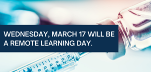 March 17 is a Remote Learning Day for All Students